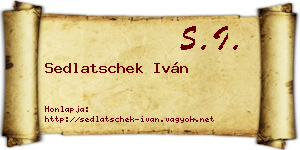 Sedlatschek Iván névjegykártya