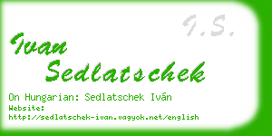 ivan sedlatschek business card